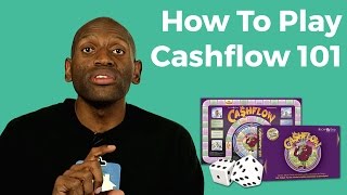 How to Play Cashflow 101 [upl. by Pacifa]