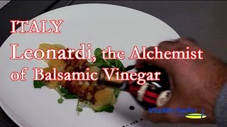 Leonardi the Alchemist of Balsamic Vinegar  Italy [upl. by Lady]