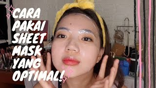 12 Cara Menggunakan Sheet Mask yang Benar amp Optimal  Dheaudrey [upl. by Otinauj]