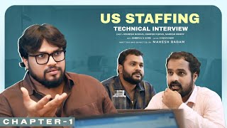 US Staffing  Chapter 1 Mahesh Badam  Interview  Bench Sales [upl. by Fiden]