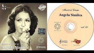 ANGELA SIMILEA  Muzica de colectie  Full album  2008 [upl. by Pauwles365]