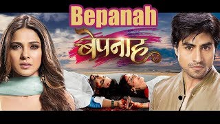 बेपनाह Bepanah New Serial  Jennifer Winget Sehban Azim Harshad Chopra  Colors Tv [upl. by Jair]