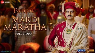 Mard Maratha  Full Video  Panipat  Sanjay Dutt Arjun Kapoor amp Kriti Sanon  Ajay  Atul [upl. by Weeks]