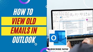 How to View Old Emails in Outlook  Where are Your Old Emails in Outlook [upl. by Arutak]