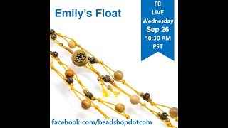 FB Live beadshopcom Emilys Favorite [upl. by Longley]