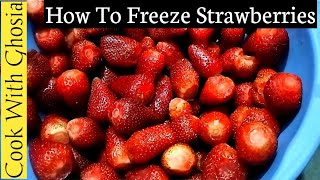 How to Freeze Strawberries  Tips to Freeze Strawberries [upl. by Bausch]