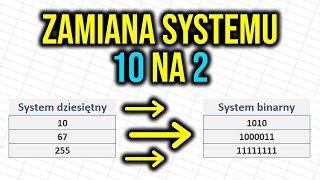 Konwersja liczb dziesiętnych na binarne 2 proste sposoby na opanowanie systemu dwójkowego  INF02 [upl. by Eriam733]