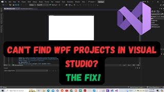 Fix Missing WPF Project Template in Visual Studio 2022 Quick amp Easy Steps [upl. by Hoover]