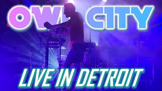 FULL OWL CITY LIVE CONCERT in HD  DETROIT MI  September 12 2023 🦉🌙 [upl. by Lehar]