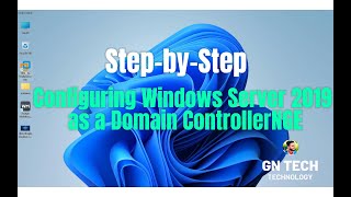 Configuring Windows Server 2019 as a Domain Controller [upl. by Yellehs]