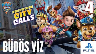 Paw Patrol The Movie Adventure City Calls 4 rész  Büdös víz Playstation 5 [upl. by Mell953]