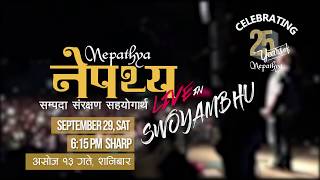 Nepathya Live in Swoyambhu 2018  Celebrating 25th Anniversary [upl. by Innad]