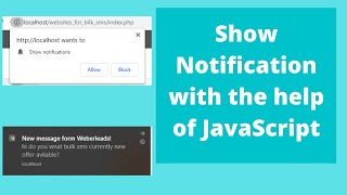 Show Notification using JavaScript  how to show desktop notification using JavaScript new 2021 [upl. by Stefan]