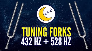 9 HOURS 432 Hz  528 Hz Tuning Forks Reiki Music Sleep Aid 😴 [upl. by Artemisia]