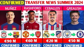 LATEST CONFIRMED TRANSFERS AND RUMOURS SUMMER 2024😳🔥ftRashfordNunezGrealishPartey [upl. by Eenram]