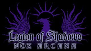 We Are Legion  Nox Arcana [upl. by Jed]