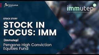 Stock in Focus IMM Pengana High Conviction Equities Fund [upl. by Edobalo]