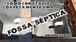 Como construir uma Fossa Séptica Biodigestora com Sumidouro [upl. by Dulcle]