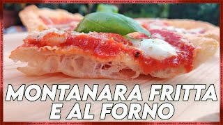 PIZZA MONTANARA FRITTA E AL FORNO Ricetta completa [upl. by Hartley]