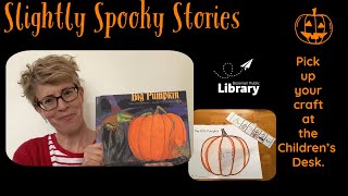 Slightly Scary Stories for Preschoolers Storytime with Kathleen [upl. by Leumel]