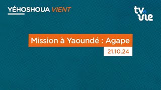 Mission à Yaoundé  Agape [upl. by Alemac]