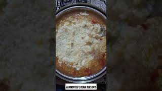 fermented steam dal rice satvikfood veganrecipes [upl. by Yllop564]