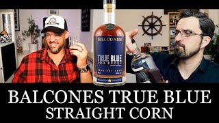 Balcones True Blue 100 Proof Straight Corn  Malt Mariners Whisky Review 141 [upl. by Madancy]