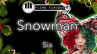 Snowman  Sia  Piano Karaoke Instrumental [upl. by Yenruoj]