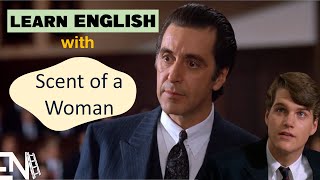 Learn English with Movies Scent of a Woman  English Vocabulary amp Expressions [upl. by Atteyram]