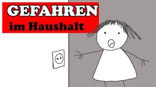 Gefahren und Unfallquellen für Kinder in der Wohnung im Haus [upl. by Lipcombe]