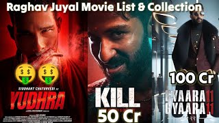 Raghav Juyal All Movie Lists 😱 Raghav Juyal Movies Box Office Collection 🤑 Raghav Juyal Kill Movie 🎥 [upl. by Aierdna]