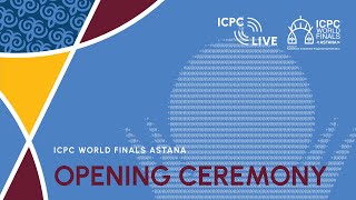 2024 ICPC World Finals Astana Opening Ceremony [upl. by Ardnuaek613]