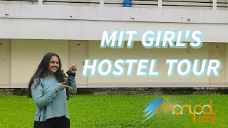 ManipalVlog with Shreya  MIT Girls Hostel Tour  ManipalBlogcom [upl. by Parfitt910]