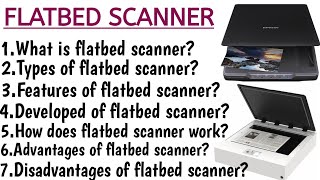 What is flatbed scanner in hindiflatbed scanner kya haitypes of flatbed scannerflatbed scanner [upl. by Brosy686]