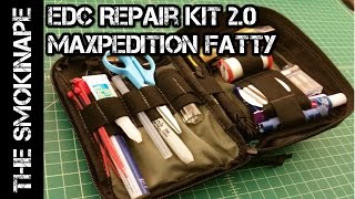 EDC Repair Kit 20 Maxpedition Fatty Organizer  TheSmokinApe [upl. by Tommy365]