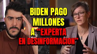 Vaya Vaya que tenemos aqui quotExpertaquot en desinformacion recibio MILLONES de Joe Biden [upl. by Adamski]