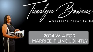 How to Fill out 2024 W4 for Married Filing Jointly [upl. by Kitty]