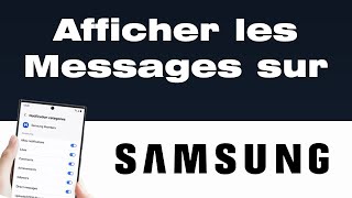 Comment afficher les messages sur Samsung [upl. by Claus449]