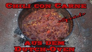 📷 Chili con Carne «Spezial» aus dem DutchOven [upl. by Rosner413]