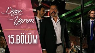 Diğer Yarım 15Bölüm HD [upl. by Tades656]