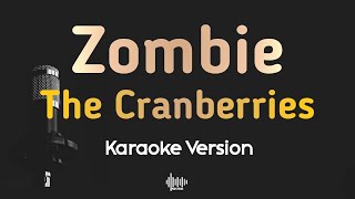 Zombie  The Cranberries Karaoke Version [upl. by Halden]