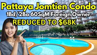 Jomtien Beach Condo Pattaya Thailand 60 Sqm 1bed2bath REDUCED ฿200K [upl. by Shear]