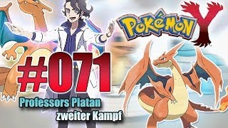 Lets Play Pokemon Y Nr71  Professors Platan zweiter Kampf  Deutsch HD [upl. by Gardal564]