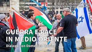 Guerra e pace in Medio Oriente  Dialogo con Domenico Quirico [upl. by Sorkin]