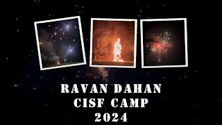 Ravan Dahan 2024😊 Ravan Dahan Cisf Camp😇 ​⁠RisiLifeVlogger [upl. by Twyla]