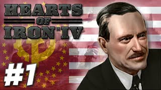 Hearts of Iron IV  The Communist States of America Part 1 [upl. by Turtle]