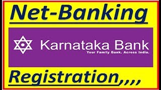 karnataka bank net banking registration [upl. by Birck479]