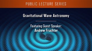 Gravitational Wave Astronomy [upl. by Aicillyhp18]