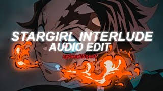 stargirl interlude  the weeknd ft lana del ray  audio edit [upl. by Kristos662]