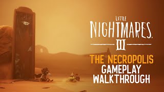 Little Nightmares III  18 Minutes in The Necropolis  2 Players CoOp Gameplay Walkthrough [upl. by Airemaj887]